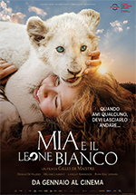 Locandina Film Ragazzi Mia e il Leone Bianco