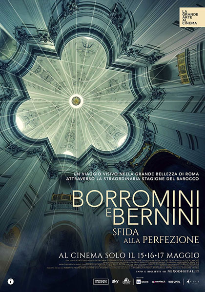 Locandina Film BORROMINI E BERNINI - SFIDA ALLA PERFEZIONE