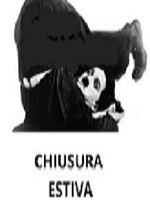 Locandina   CHIUSO PER FERIE