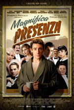 Locandina Film Magnifica presenza