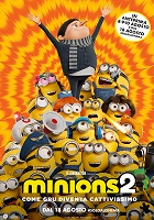 Locandina Film Ragazzi MINIONS 2 - COME GRU DIVENTA CATTIVISSIMO