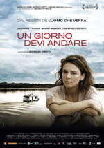 Locandina Film Un giorno devi andare